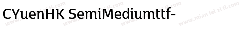 CYuenHK SemiMediumttf字体转换